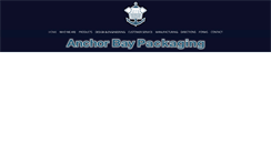 Desktop Screenshot of anchorbaypackaging.com